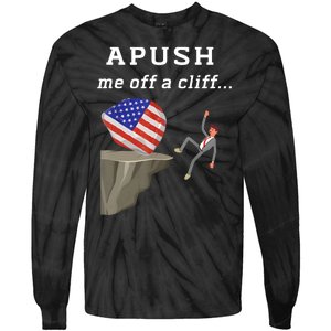 Apush Me Off A Cliff 2024 Ap Exam For Students Funny Trendy Tie-Dye Long Sleeve Shirt