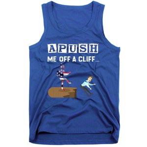 Apush Me Off A Cliff 2024 For Students Tank Top