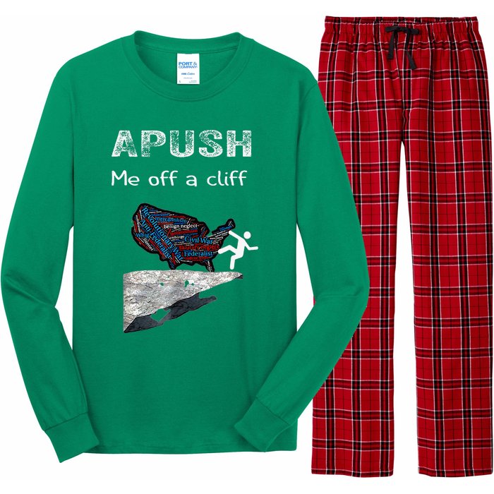 Apush Me Off A Cliff Funny Ap Us History Long Sleeve Pajama Set