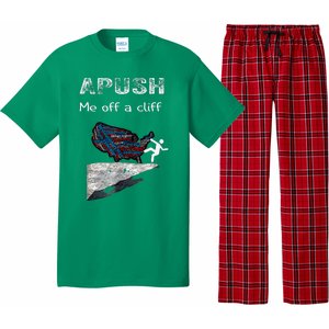 Apush Me Off A Cliff Funny Ap Us History Pajama Set