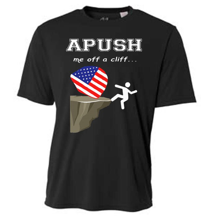 Apush Me Off A Cliff 2024 Ap Exam For Students Cooling Performance Crew T-Shirt