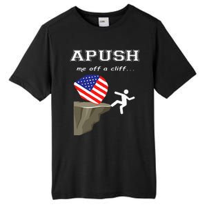 Apush Me Off A Cliff 2024 Ap Exam For Students Tall Fusion ChromaSoft Performance T-Shirt