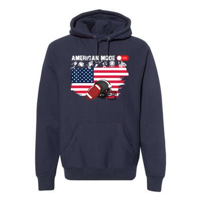 American Mode ON, American Football Premium Hoodie