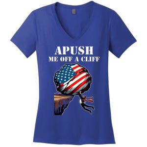 Apush Me Off A Cliff 2024 Ap Us History Women's V-Neck T-Shirt