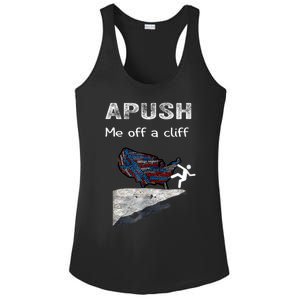 APUSH Me Off A Cliff Funny AP US History Ladies PosiCharge Competitor Racerback Tank