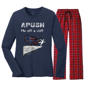 APUSH Me Off A Cliff Funny AP US History Women's Long Sleeve Flannel Pajama Set 