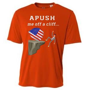 Apush Me Off A Cliff 2024 Ap Exam For Students Cooling Performance Crew T-Shirt