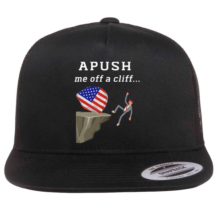 Apush Me Off A Cliff 2024 Ap Exam For Students Flat Bill Trucker Hat