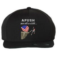 Apush Me Off A Cliff 2024 Ap Exam For Students Wool Snapback Cap