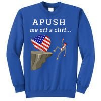 Apush Me Off A Cliff 2024 Ap Exam For Students Sweatshirt