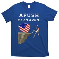 Apush Me Off A Cliff 2024 Ap Exam For Students T-Shirt