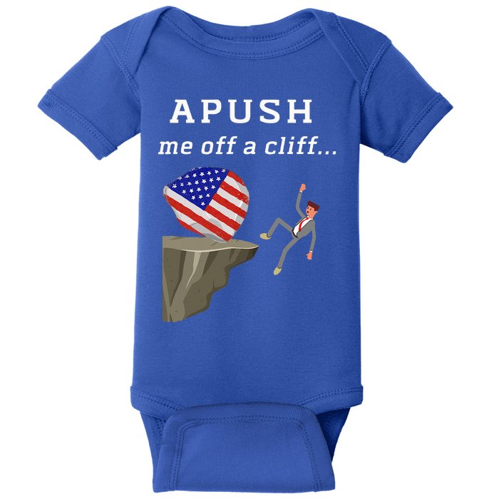 Apush Me Off A Cliff 2024 Ap Exam For Students Baby Bodysuit