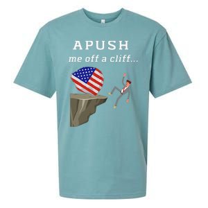 Apush Me Off A Cliff 2024 Ap Exam For Students Sueded Cloud Jersey T-Shirt