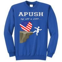 Apush Me Off A Cliff 2024 Ap Exam For Students Sweatshirt