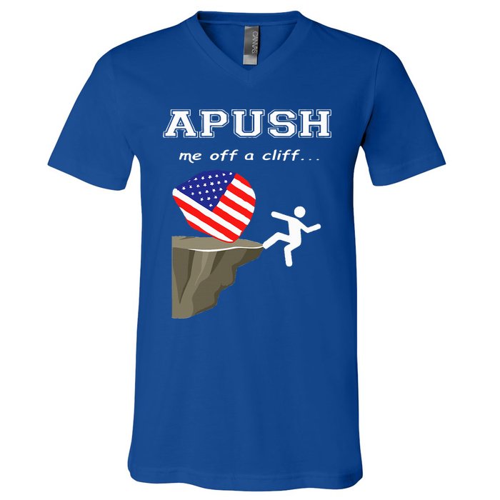 Apush Me Off A Cliff 2024 Ap Exam For Students V-Neck T-Shirt