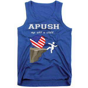 Apush Me Off A Cliff 2024 Ap Exam For Students Tank Top