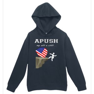 Apush Me Off A Cliff 2024 Ap Exam For Students Urban Pullover Hoodie