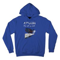 Apush Me Off A Cliff Hoodie