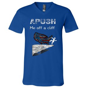 Apush Me Off A Cliff V-Neck T-Shirt