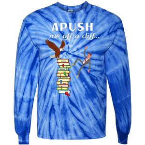 Apush Me Off A Cliff 2024 Ap Exam For Students Witty Tie-Dye Long Sleeve Shirt