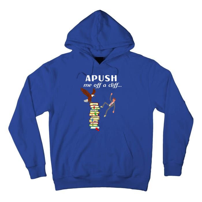 Apush Me Off A Cliff 2024 Ap Exam For Students Witty Tall Hoodie