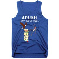 Apush Me Off A Cliff 2024 Ap Exam For Students Witty Tank Top