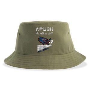 Apush Me Off A Cliff Funny Ap Us History Sustainable Bucket Hat