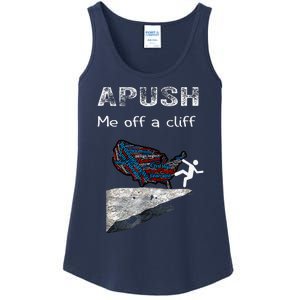 Apush Me Off A Cliff Funny Ap Us History Ladies Essential Tank