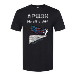 Apush Me Off A Cliff Funny Ap Us History Softstyle CVC T-Shirt