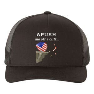 Apush Me Off A Cliff 2024 Ap Exam For Students Funny Trendy Yupoong Adult 5-Panel Trucker Hat