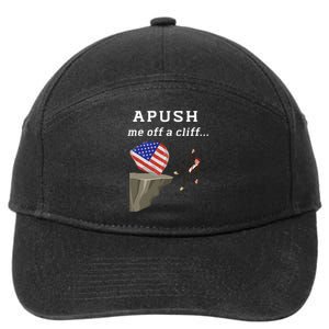 Apush Me Off A Cliff 2024 Ap Exam For Students Funny Trendy 7-Panel Snapback Hat