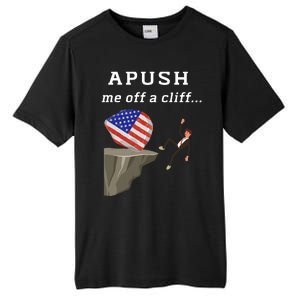 Apush Me Off A Cliff 2024 Ap Exam For Students Funny Trendy Tall Fusion ChromaSoft Performance T-Shirt