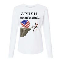 Apush Me Off A Cliff 2024 Ap Exam For Students Funny Trendy Womens Cotton Relaxed Long Sleeve T-Shirt