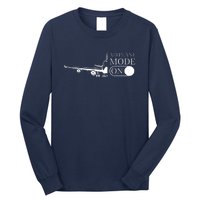 Airplane Mode On Long Sleeve Shirt