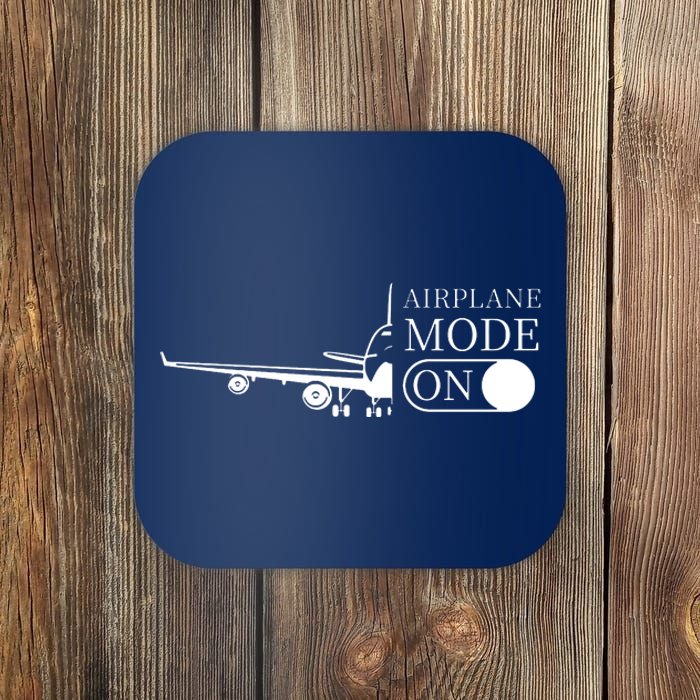 Airplane Mode On Coaster