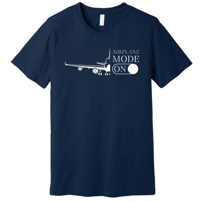 Airplane Mode On Premium T-Shirt