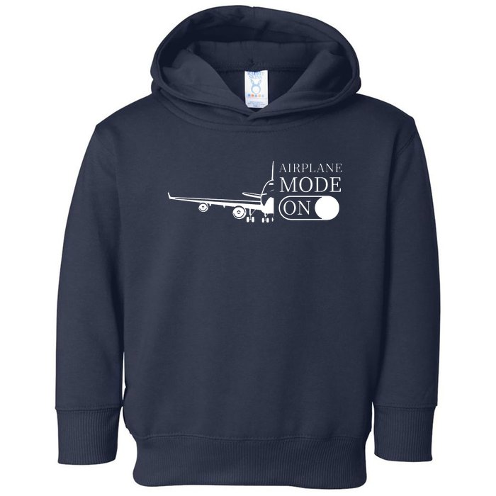 Airplane Mode On Toddler Hoodie