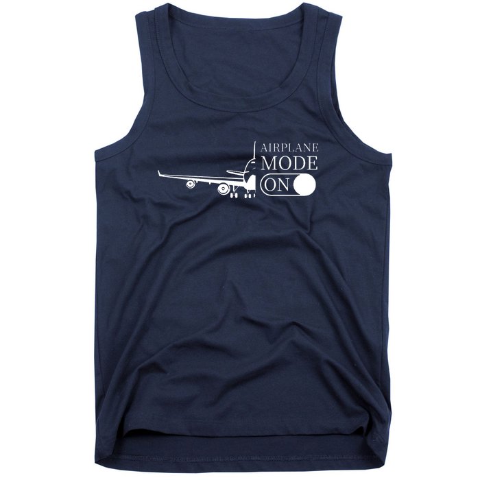 Airplane Mode On Tank Top