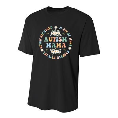 Autism Mama Often Stressed A Bit Of A Mess Totally Blessed Youth Performance Sprint T-Shirt