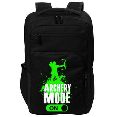 Archery Mode On Cool Hunting Bow Arrow Archer Gift Impact Tech Backpack