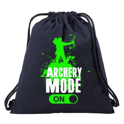 Archery Mode On Cool Hunting Bow Arrow Archer Gift Drawstring Bag