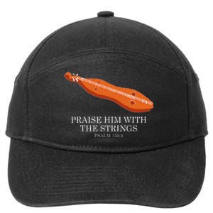 Appalachian Music Praise Him With The Strings Dulcimer 7-Panel Snapback Hat