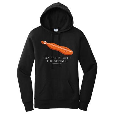 Appalachian Music Praise Him With The Strings Dulcimer Women's Pullover Hoodie