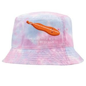 Appalachian Music Praise Him With The Strings Dulcimer Tie-Dyed Bucket Hat