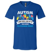 Autism Mom People Look Up To Their Heroes IM Raising Mine Gift V-Neck T-Shirt