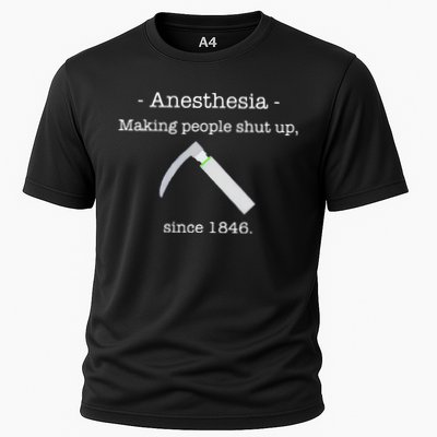 Anesthesia Making People Shut Up Since 1846 Performance Shirt