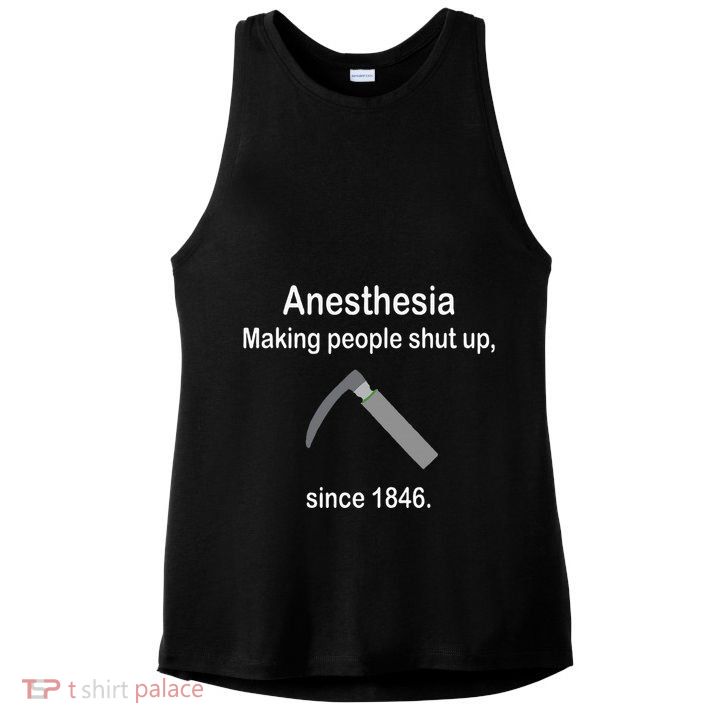 Anesthesia Making People Shut Up Ladies PosiCharge Tri-Blend Wicking Tank