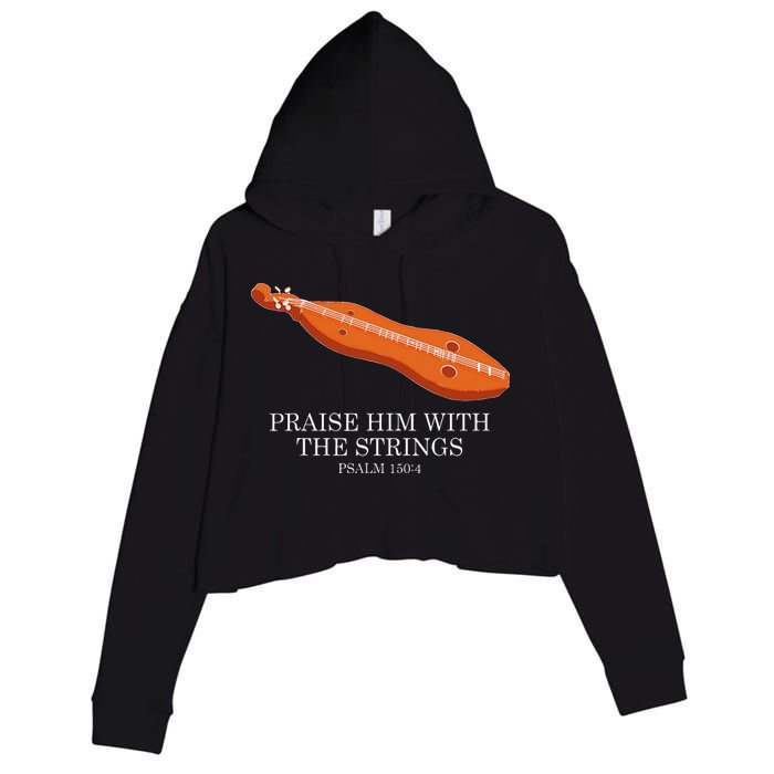 Appalachian Music Praise Him With The Strings Dulcimer Crop Fleece Hoodie