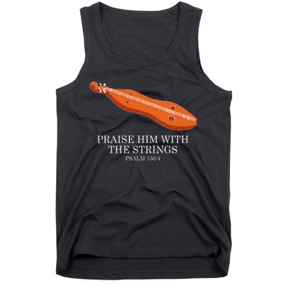 Appalachian Music Praise Him With The Strings Dulcimer Tank Top