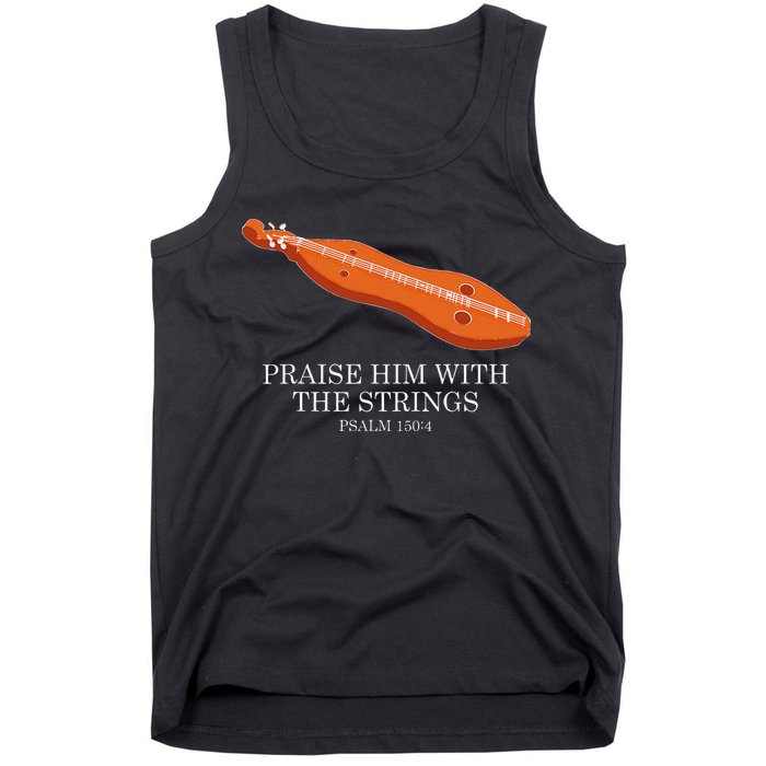 Appalachian Music Praise Him With The Strings Dulcimer Tank Top